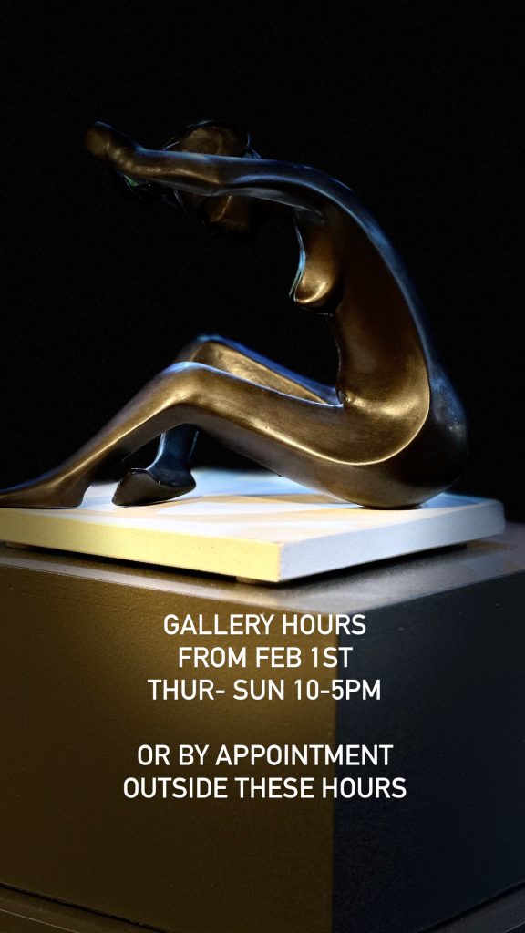 Gallery Hours February 2024. Thursday-Sunday 10-5pm
